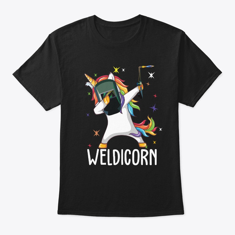 Weldicorn Funny Welder Unicorn Dabbing  Black T-Shirt Front