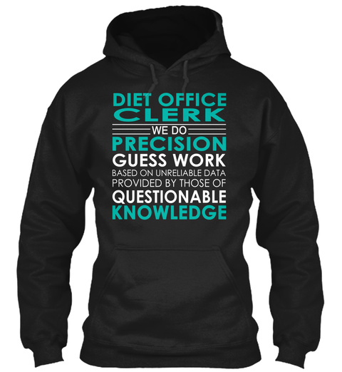 Diet Office Clerk   Precision Black T-Shirt Front