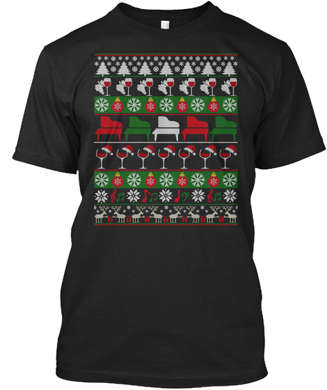 Wine Piano Ugly Christmas Sweater Gifts Black T-Shirt Front