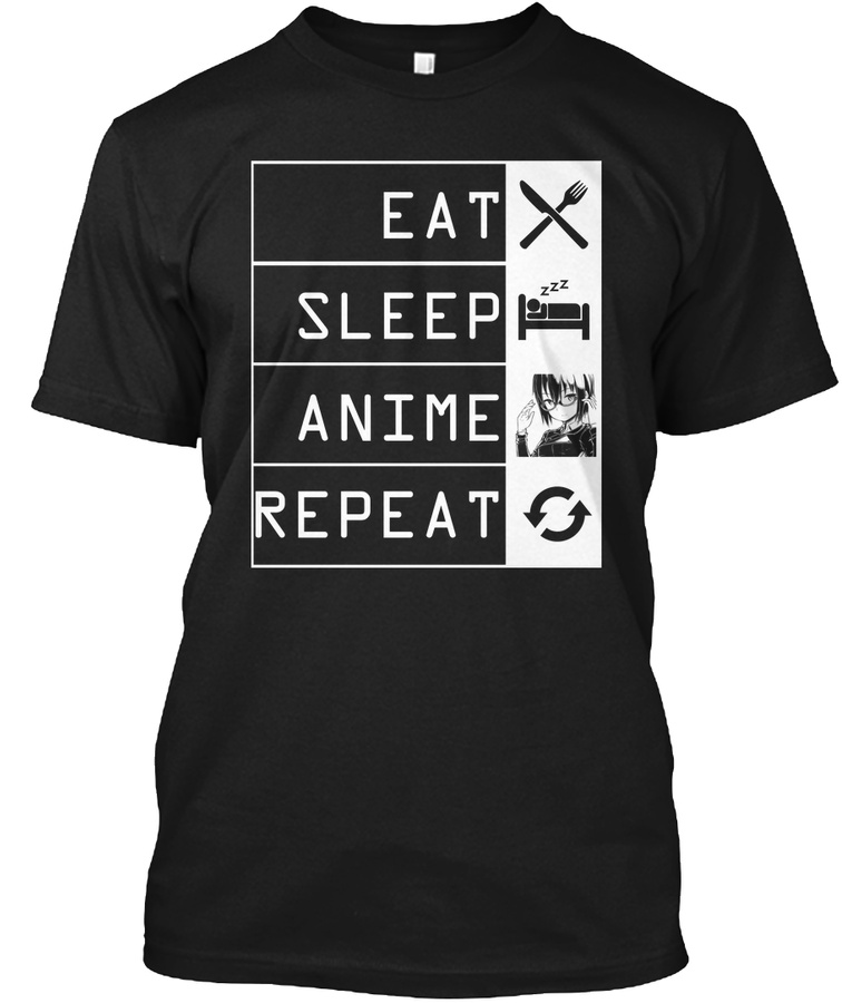 eat sleep anime repeat manga T Shirt Unisex Tshirt