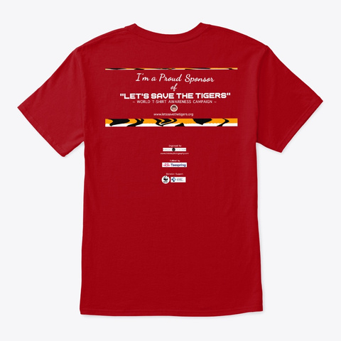 Lets Save The Tigers   Donation Campaign Deep Red T-Shirt Back