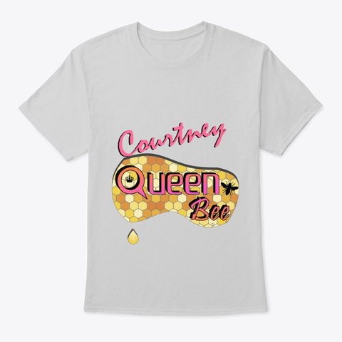 Courtney Queen Bee Light Steel T-Shirt Front
