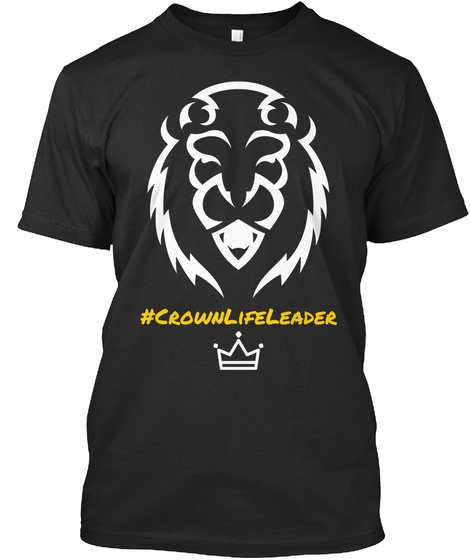 #Crown Life Leader Black T-Shirt Front