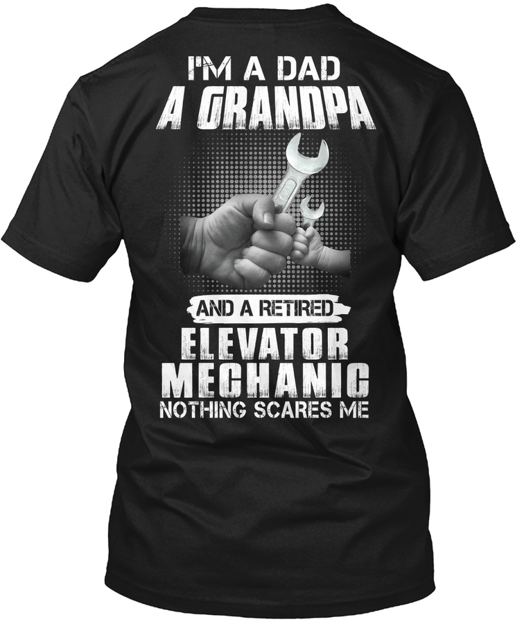 Grandpa and Retired Elevator Mechanic Unisex Tshirt