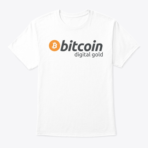 Bitcoin Digital Gold White T-Shirt Front