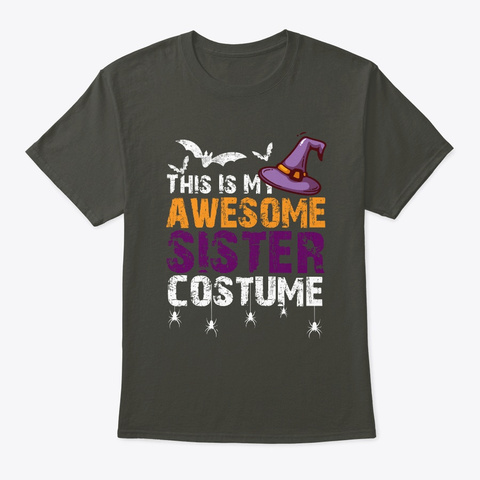 This Is My Awesome Sister Costume T Shirt Smoke Gray T-Shirt Front