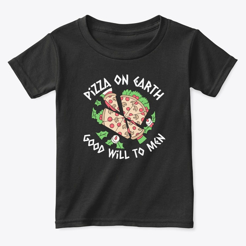 Pizza On Earth Black T-Shirt Front