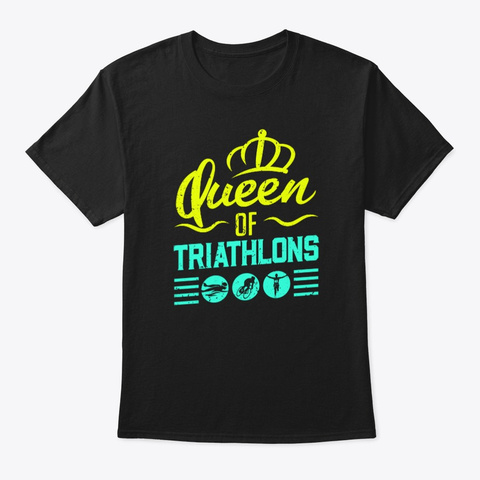 Queen Of Triathlons Black T-Shirt Front