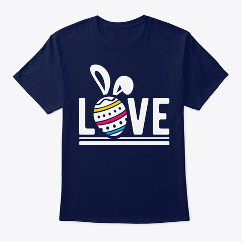Love Easter Eggs   Easter Hunting Navy T-Shirt Front