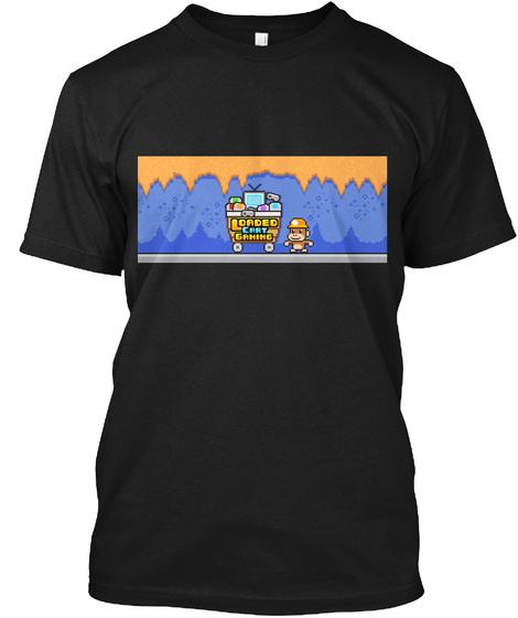 Official Loaded Cart Gaming Tshirt! Black T-Shirt Front