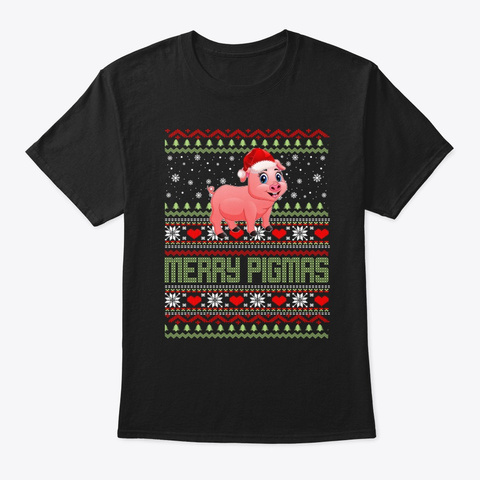 Gift Mery Pig Ugly Christmas Black T-Shirt Front