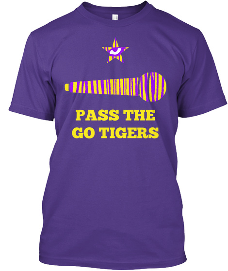 Pass The Go Tigers Purple T-Shirt Front