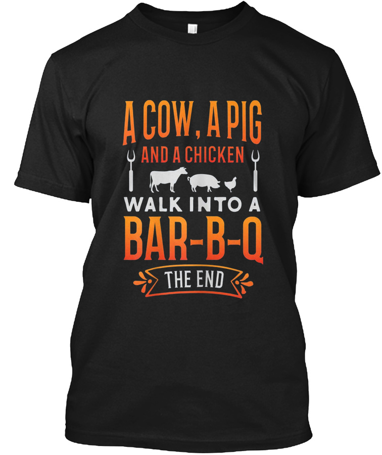 A Cow A Pig And A Chicken Walk Into A Ba