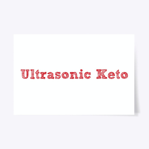 Ultrasonic Keto Standard T-Shirt Front