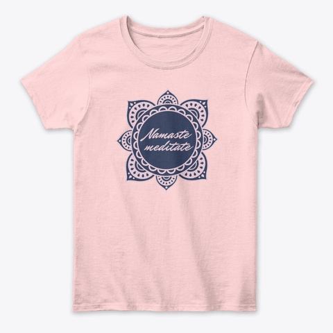 Namaste Meditate Light Pink T-Shirt Front