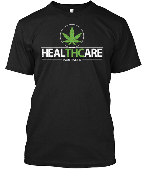 THC- HEALTHCARE I CAN TRUST IN Unisex Tshirt