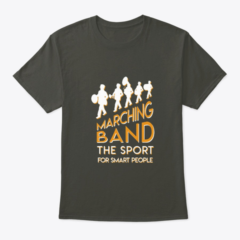 Marching Band Is Sport For Smart People Smoke Gray T-Shirt Front