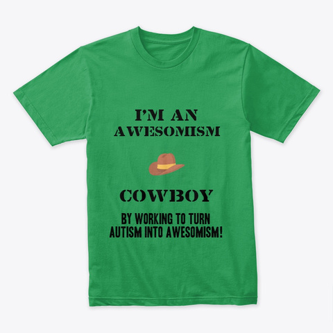 Awesomism Cowboy Kelly Green T-Shirt Front