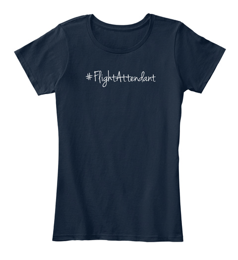 #Flightattendant New Navy T-Shirt Front