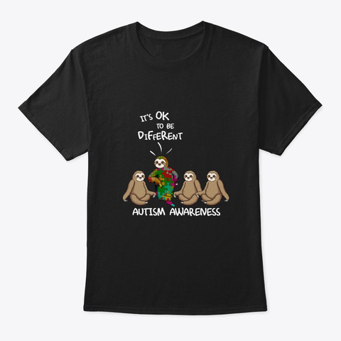 Autism Awareness Sloth Gift Black T-Shirt Front