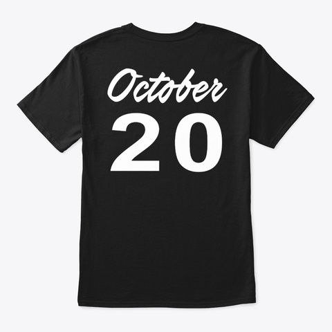October 20   Libra Black T-Shirt Back
