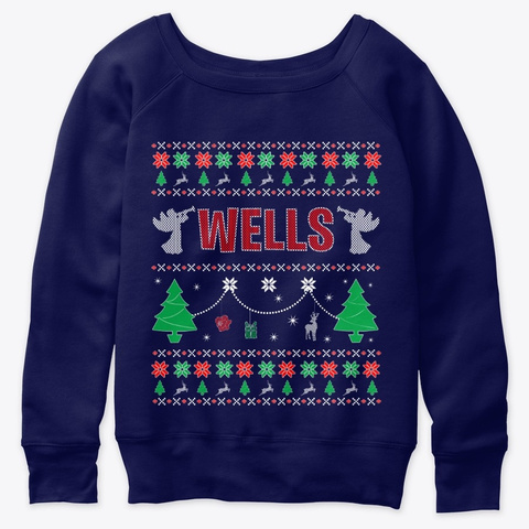 Ugly Christmas Themed Gift For Wells Navy  Camiseta Front