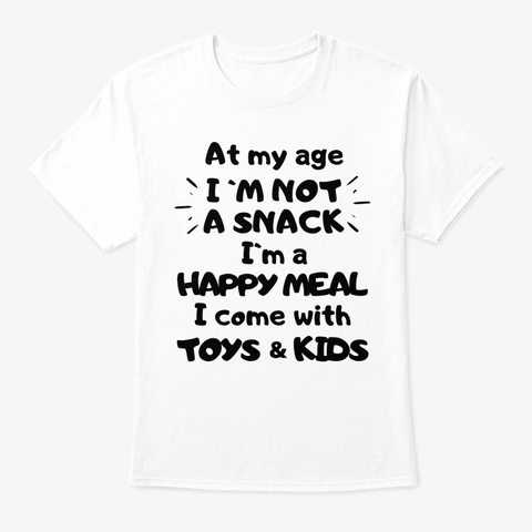 Im Not a Snack Im a Happy Meal Unisex Tshirt