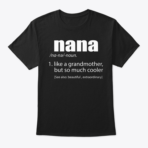 Nana Definition Shirt