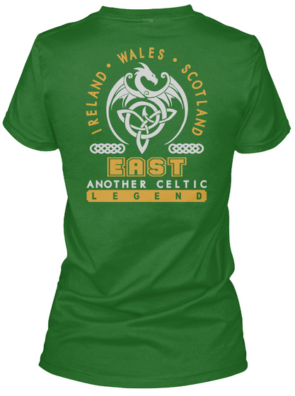 East Another Celtic Thing Shirts Irish Green T-Shirt Back