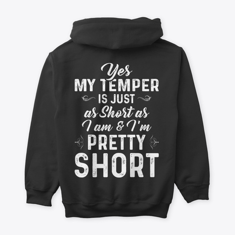 Funny T Shirts For Woman   Yes My Temper Black T-Shirt Back