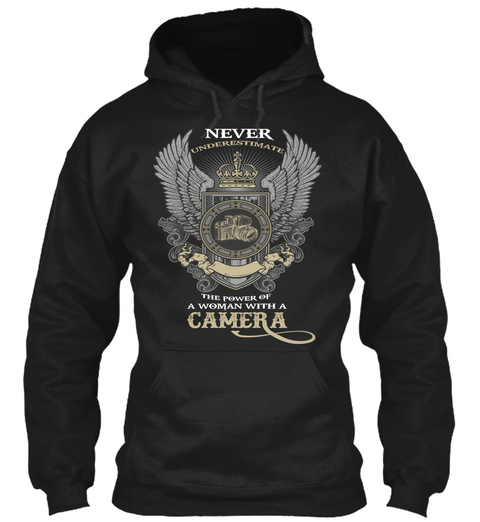 Never Underestimate The Power Of Woman With A Camera Black T-Shirt Front