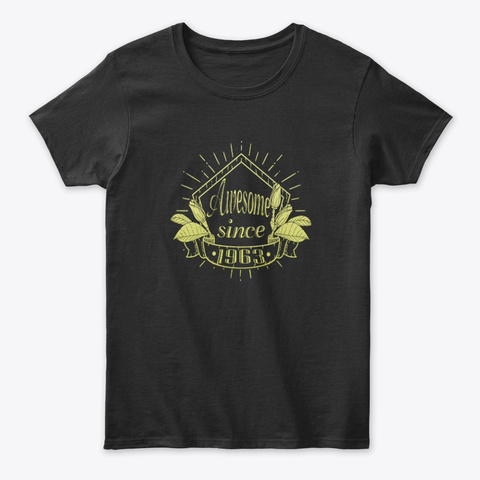  Awesome Since 1963 Black T-Shirt Front