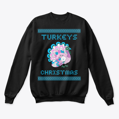 Turkeys Christmas   Thanksgiving Day Black T-Shirt Front
