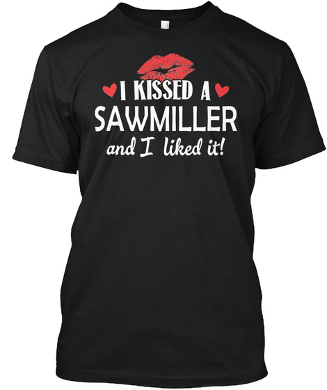 I Kissed A Sawmiller Married Dating Gift
