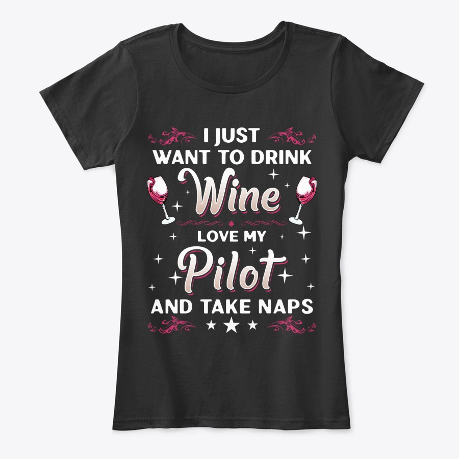 Funny Pilots Wife And Wine Lover Gift Unisex Tshirt