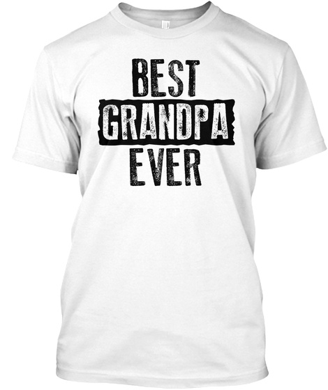 World/'s Ever Standard Unisex T-shirt Worlds Best Grampa