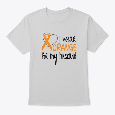I Wear Orange For My Husband Ribbon Light Steel T-Shirt Front