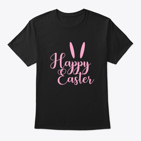 Happy Easter Qx2ds Black T-Shirt Front