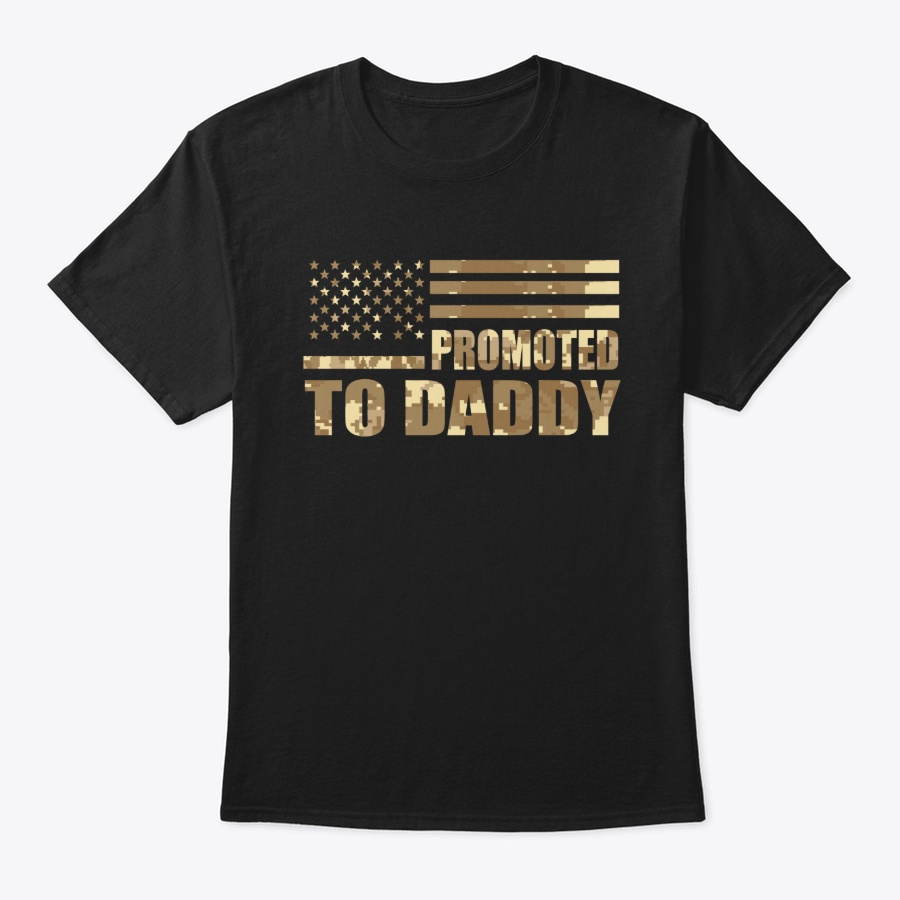 Promoted To Daddy American Unisex Tshirt