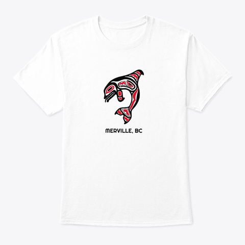 Merville Bc Orca Killer Whale Pnw White T-Shirt Front