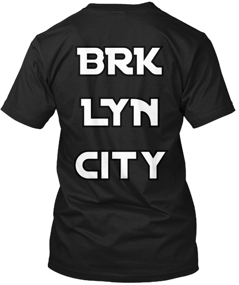 Brk
Lyn
City Black T-Shirt Back