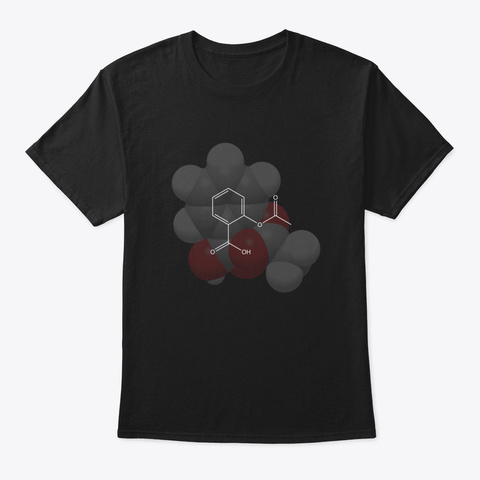 Aspirin Molecule Chemistry Ocicq Black T-Shirt Front