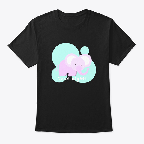 Baby Elephant Good Night Black T-Shirt Front