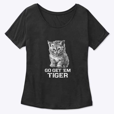 Go Get Them Tiger. Black T-Shirt Front