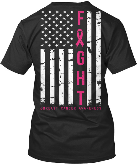 Fight #Breast Cancer Awareness Black T-Shirt Back