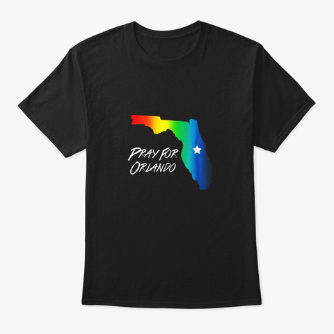Pray For Orlando Florida Lgbt Community Black T-Shirt Front