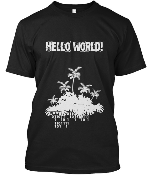 Hello World! Black T-Shirt Front