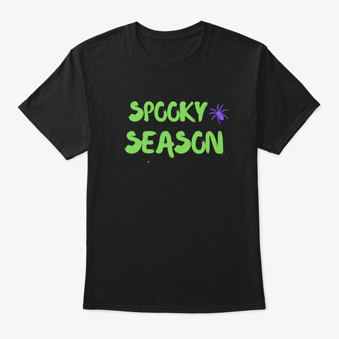 Spooky Season It's Time For Halloween Black T-Shirt Front