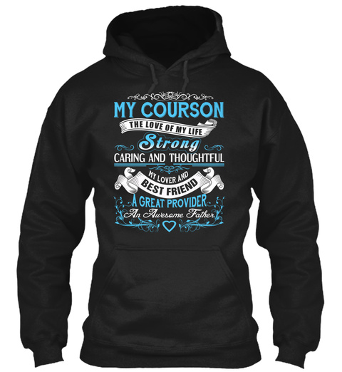 My Courson   The Love Of My Life. Customizable Name Black áo T-Shirt Front