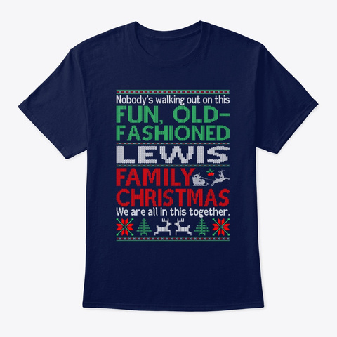 Old Fashioned Lewis Family Christmas Navy T-Shirt Front